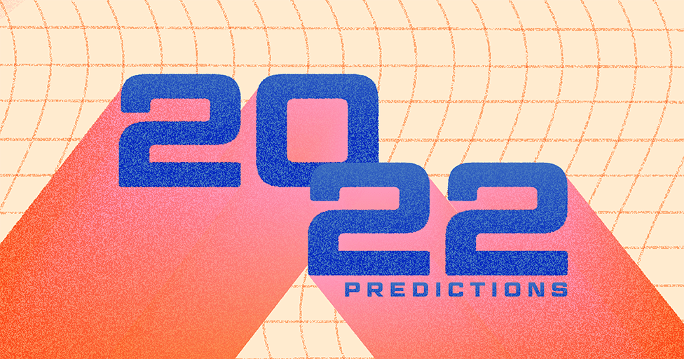 2022 Media Predictions from MBB