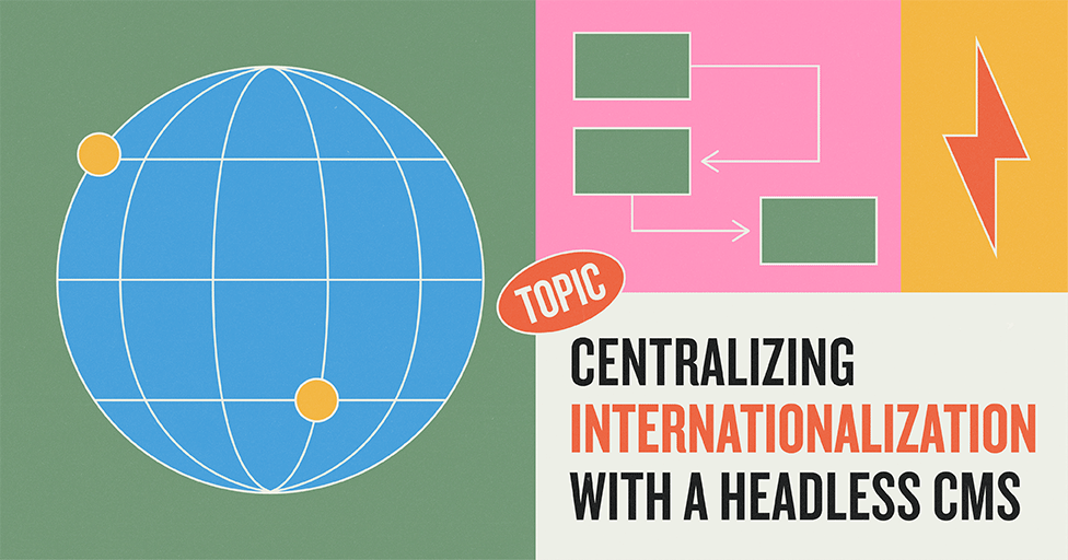 centralizing internationalization with headless cms