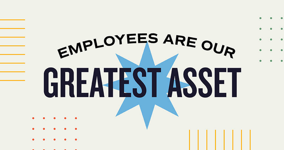 image text - employees are our greatest asset